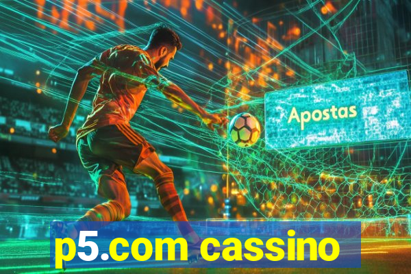 p5.com cassino